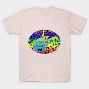 Stay Wild & Weird Cryptid Collage (Limited edition) T-Shirt